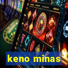 keno minas